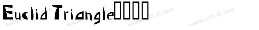 Euclid Triangle字体转换